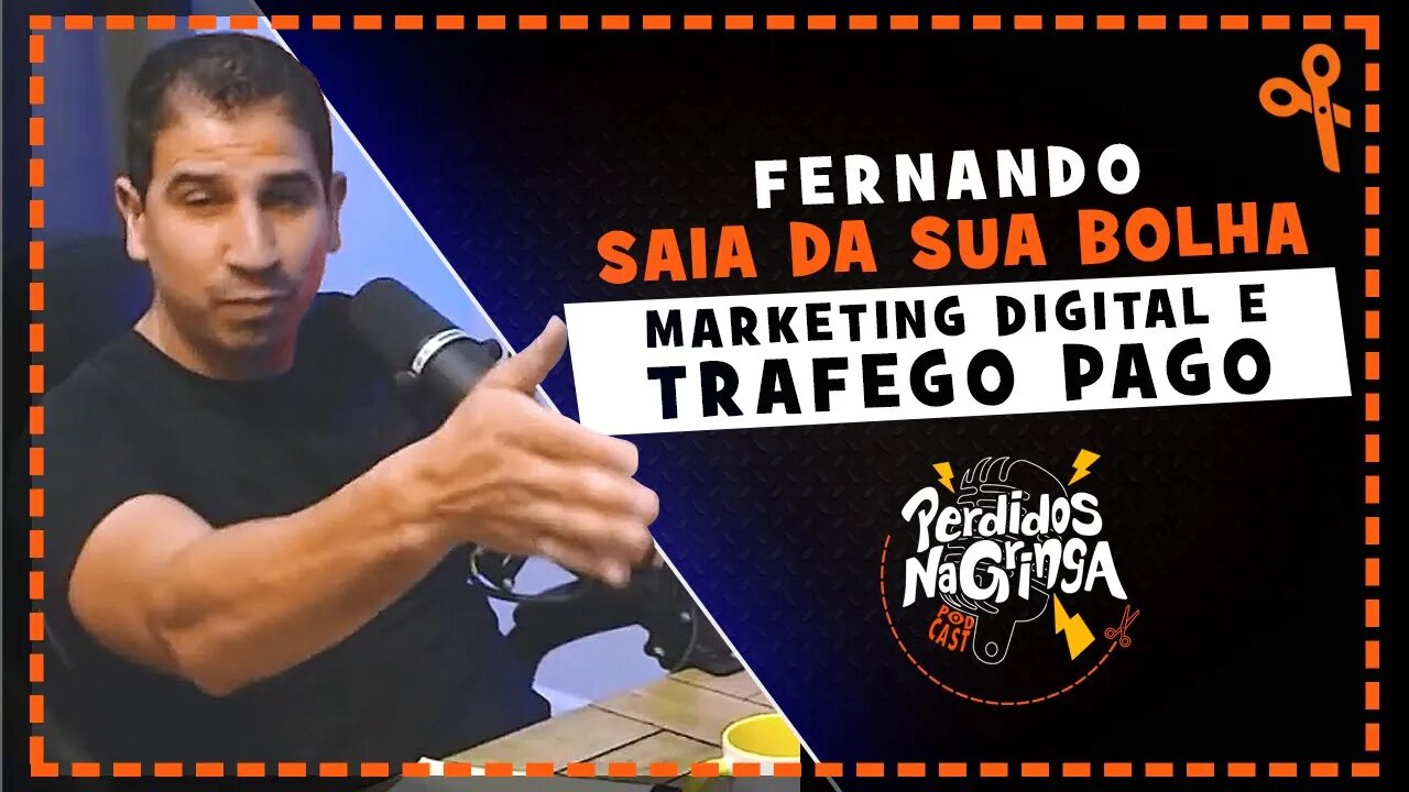 Fernando - bate papo sobre Marketing Digital e Trafego Pago | Cortes Perdidos Na Gringa PDC