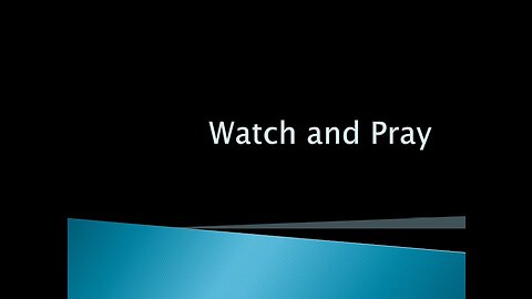 #92 - Watch and Pray (English) 2022.11.29