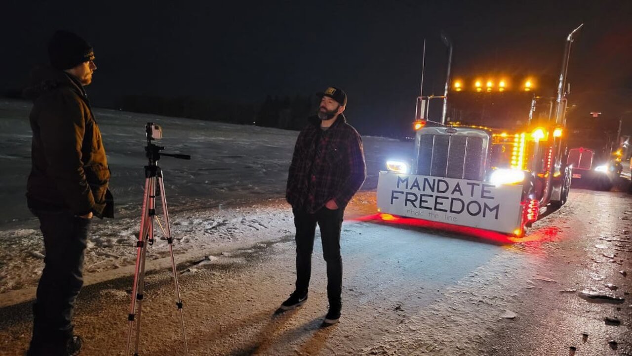 Convoy Against Mandates Organizer Rick Wall at The CDN/US Border