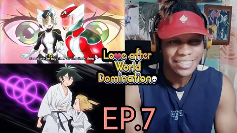 Love After World Domination Episode 7 Reaction