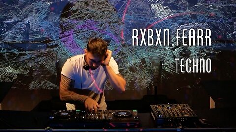 Rxbxn.fearr - Techno