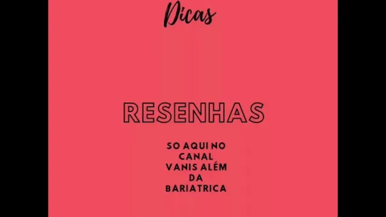 Diário alimentar de um bariátrico- O peso não mudo nada