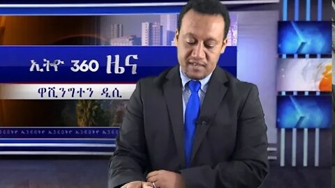 Ethio 360 News Friday August 28 2020