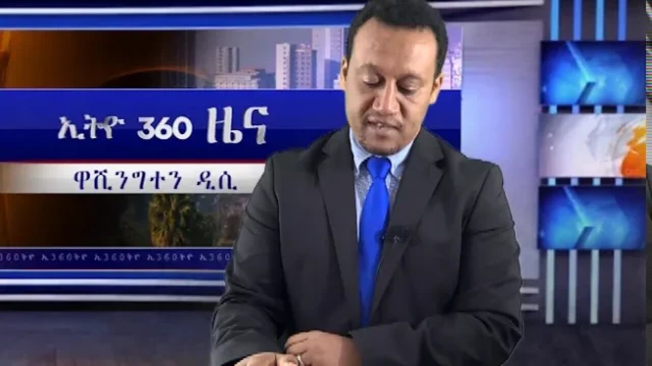 Ethio 360 News Friday August 28 2020