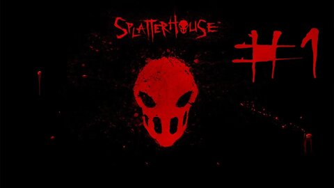 ZAGRAJMY W SPLATERHOUSE #1 - SZATAŃSKA MASKARADA (reupload)