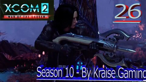 Ep26: Prime At The Facility! - XCOM 2 WOTC, Modded S:10 (Lost & Faction Mods, Amalgamation & More)