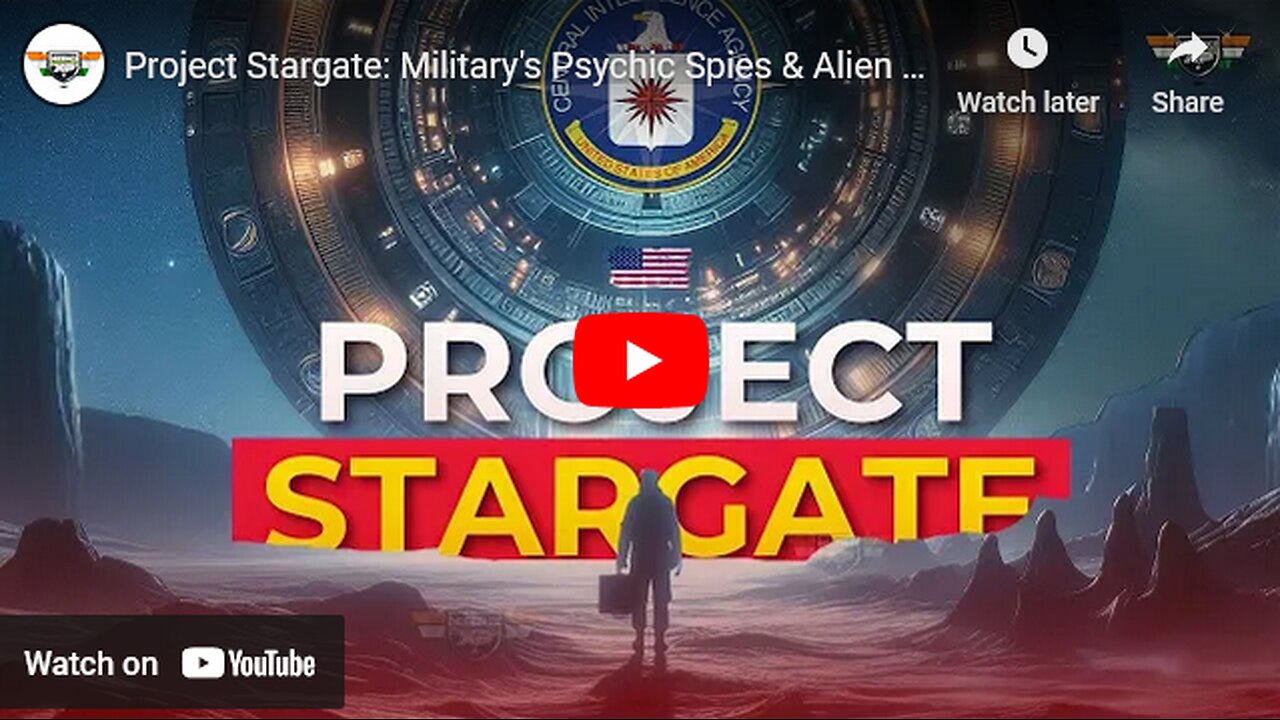 Project Stargate: Military's Psychic Spies & Alien Alliances Revealed