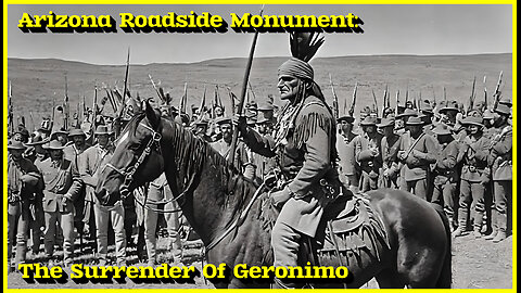 Roadside Monument To Geronimo's Surrender, Route 80 near Douglas Arizona