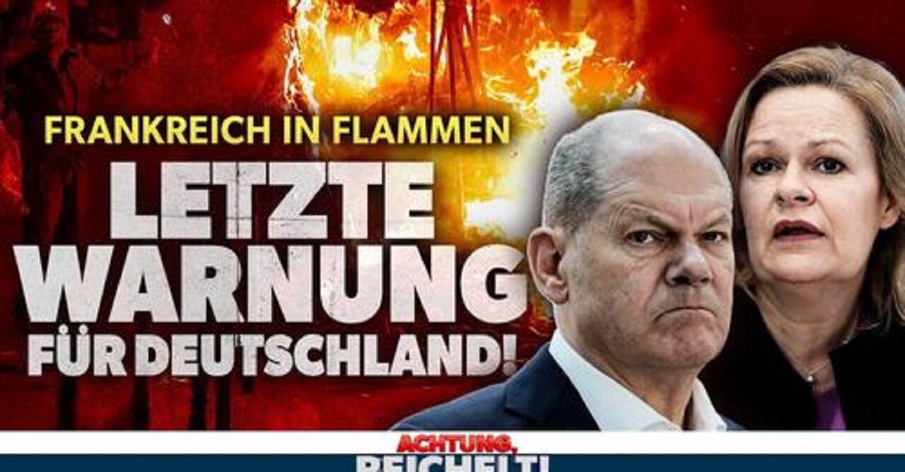 Frankreich in Flammen: Letzte Warnung für Deutschland! | Achtung, Reichelt! vom 4. Juli 2023