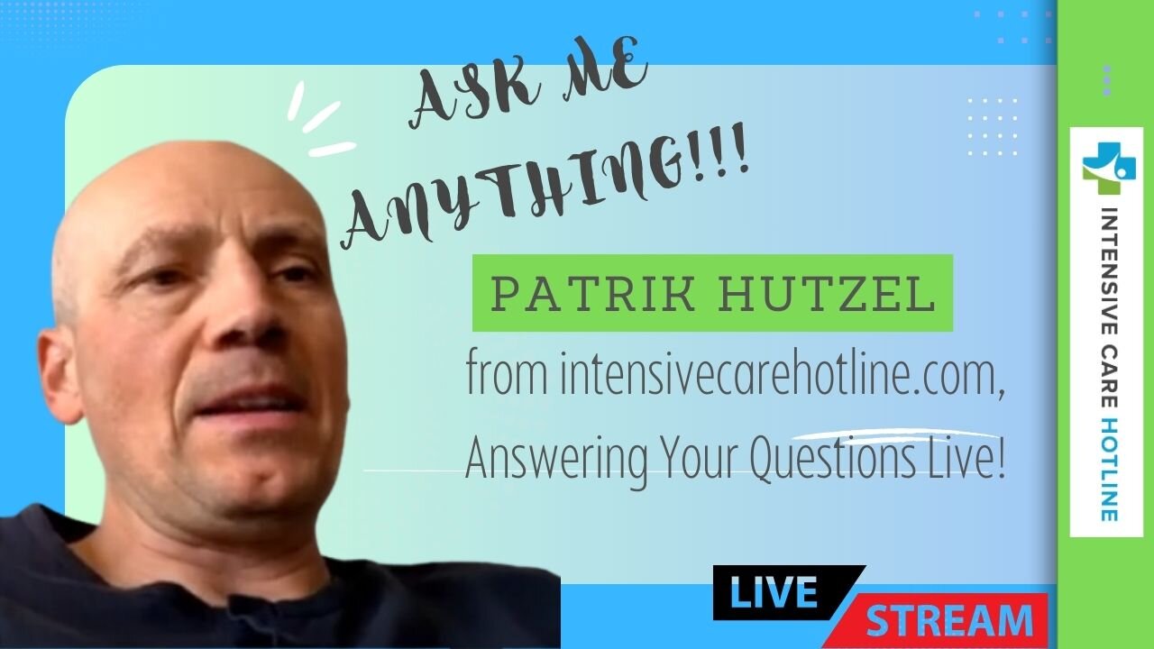 Ask Me Anything! Patrik Hutzel from intensivecarehotline.com, Answering Your Questions Live!