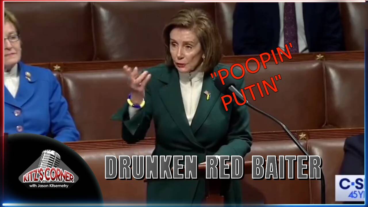 Nancy Pelosi's DRUNK DERANGED RANT Against Russia is Hilarious