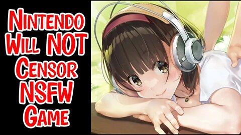Nintendo Will Not Be Censoring This NSFW Anime Game Massage Freaks #nintendo #censorship