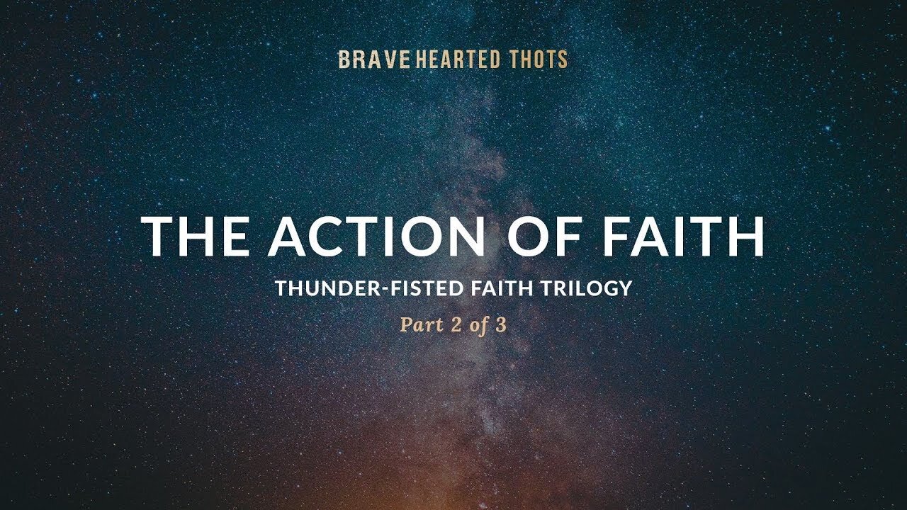 Eric Ludy - The Action of Faith - (Thunder-Fisted Faith Trilogy) - Video