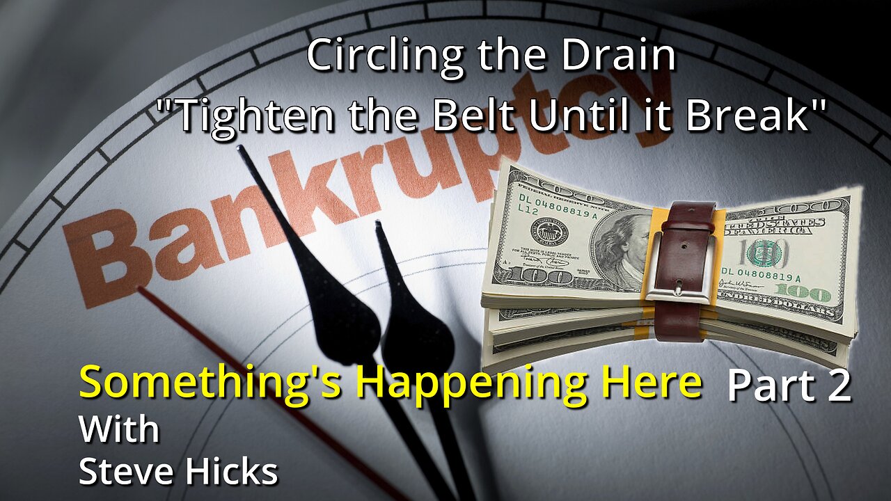 8/15/23 Tighten the Belt Until it Breaks "Circling the Drain" part 2 S3E2p2