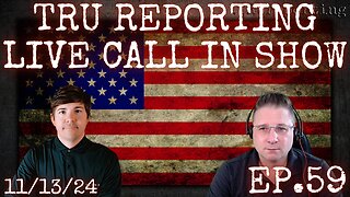 TRU REPORTING LIVE CALL IN SHOW! Call In With Your Comments, Questions, or Concerns!