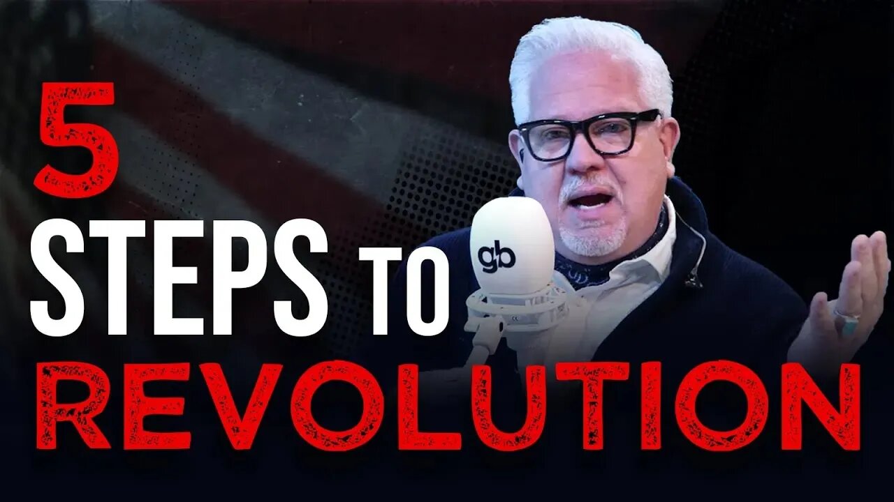 Glenn Beck: The Radical Left is Creating Chaos on Purpose