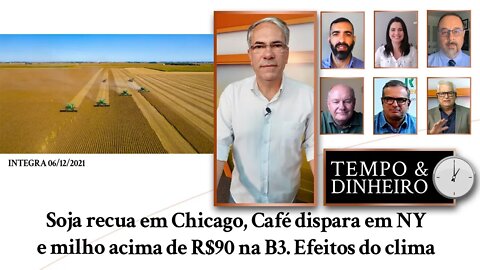 Soja recua em Chicago, Café dispara em NY e milho acima de R$90 na B3. Efeitos do clima