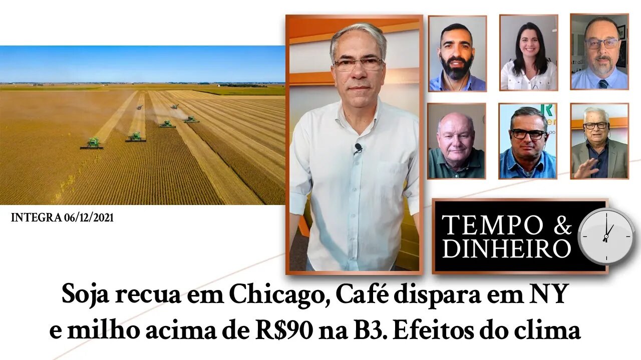 Soja recua em Chicago, Café dispara em NY e milho acima de R$90 na B3. Efeitos do clima