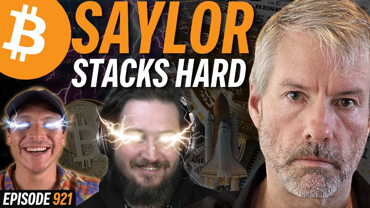 BREAKING: Michael Saylor Buys 190,000 Bitcoin | EP 921