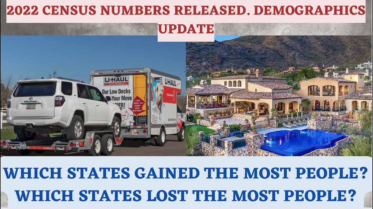 2022 Demographics update, states that gained the most, states that lost the most.