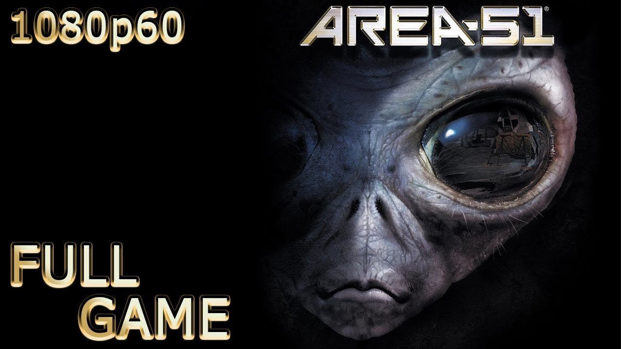 Area 51 | Full Gameplay | Walktrough | Playthrough