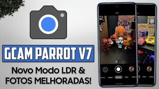 Google Camera 8.2.3 Parrot MOD v7.0 | GCAM COM MODO LDR PARA VÁRIOS SMARTPHONES!