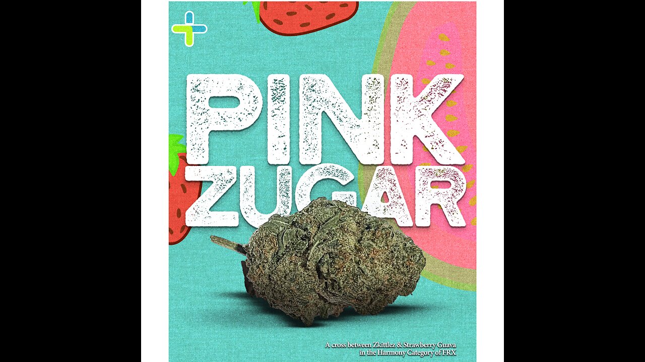 S5 Episode 12 Pink Zugar Strain Review