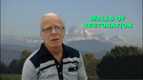 Walls of Restoration