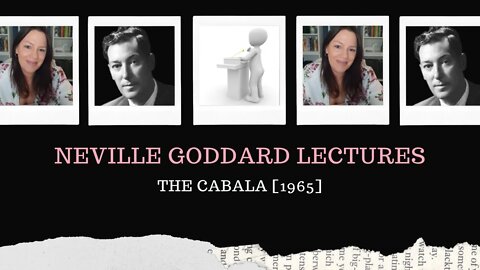 l Neville Goddard Lectures l Mystic Teachings l The Cabala