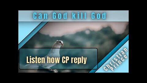 Can a god kill god - Christian Prince
