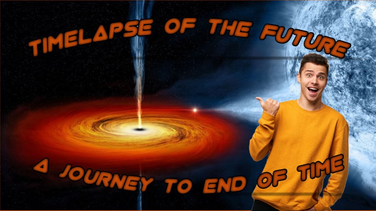 TimeLapse To End Of Time