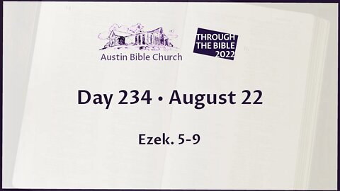 Through the Bible 2022 (Day 234)