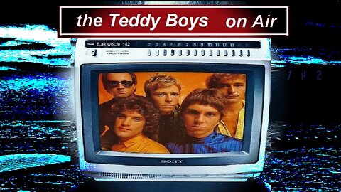 he only goes out with boys, the teddy boys