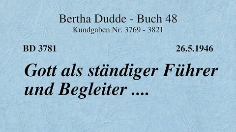 BD 3781 - GOTT ALS STÄNDIGER FÜHRER UND BEGLEITER ....