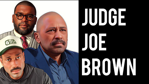 Judge Joe Brown Discusses Black Accountability Deficiency | CTTC