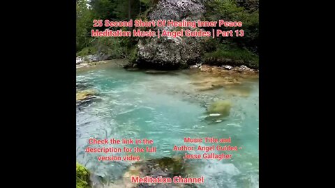 25 Second Short Of Healing Inner Peace Meditation Music | Angel Guides | Part 13 #meditation #shorts