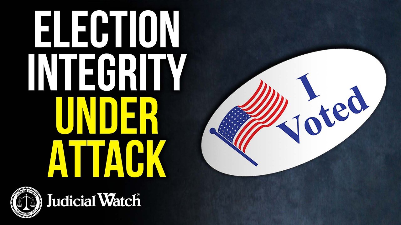 Election Integrity Under Attack!