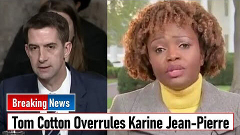 TOM COTTON OVERRULES KARINE JEAN PIERRE