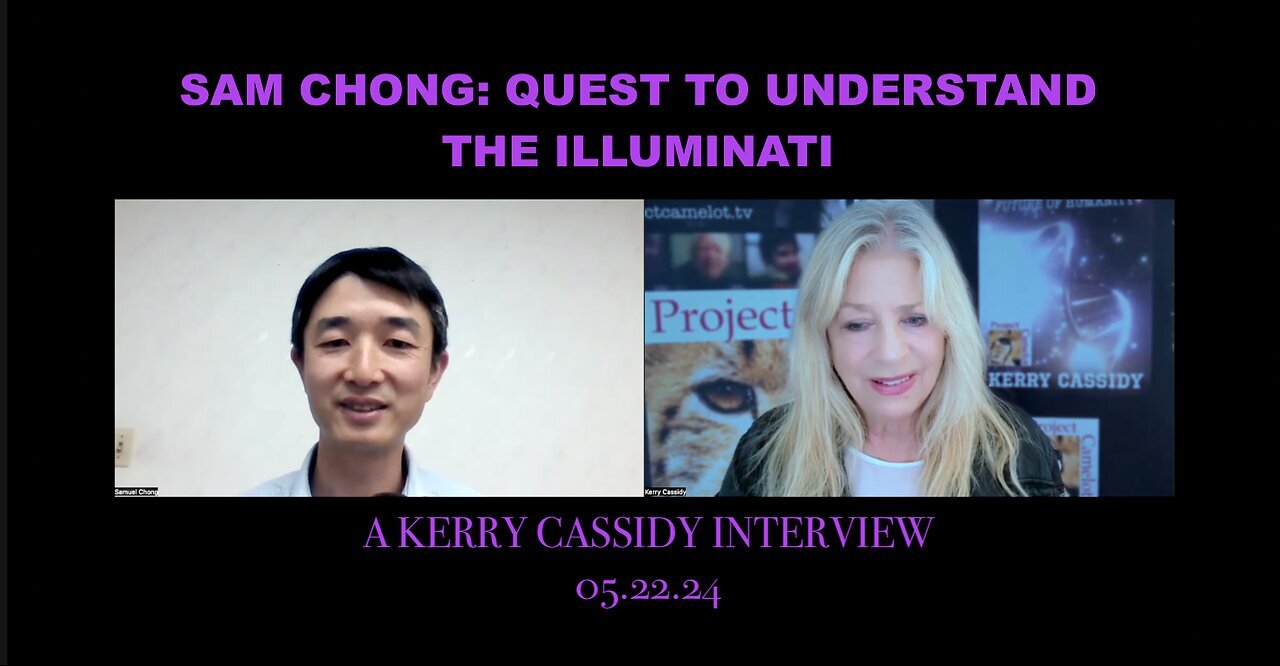 SAM CHONG: QUEST TO UNDERSTAND THE ILLUMINATI AND OTHER ETS