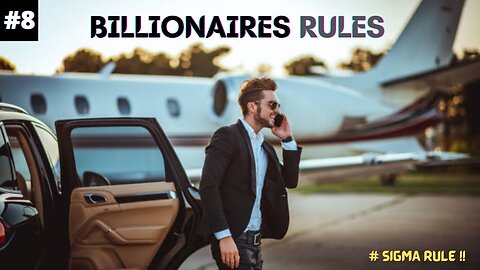 # Top 8 Sigma Rule 😎 __ Billionaires Mindset Motivation 🤑🔥