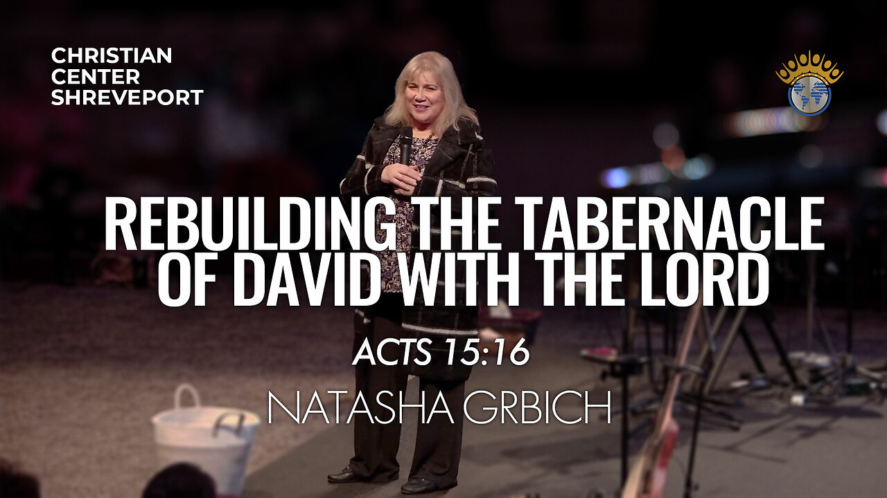 Rebuilding the House of David with the Lord | Natasha Grbich | Full Wednesday Night Worship | 12/13/2023