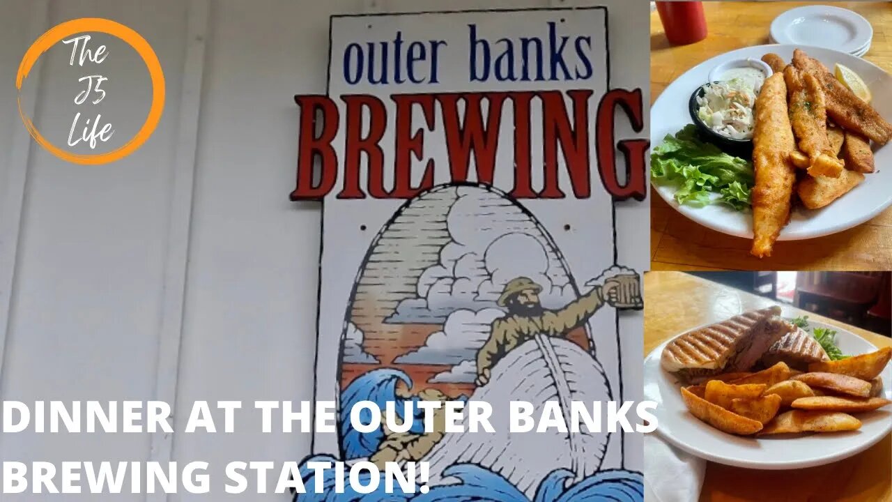 We’re Having Dinner At The Outer Banks Brewing Station!