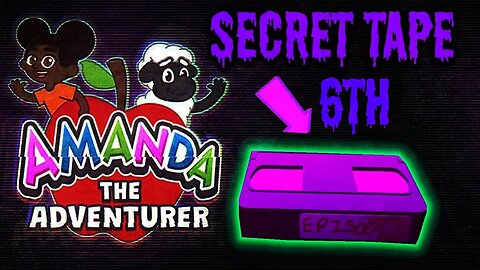 I FOUND THE MISSING 6TH SECRET TAPE | Amanda The Adventurer