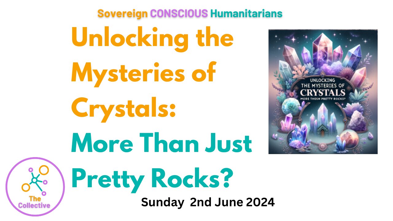 Sunday night call: Unlocking the Mysteries of Crystals: More Than Just Pretty Rocks?