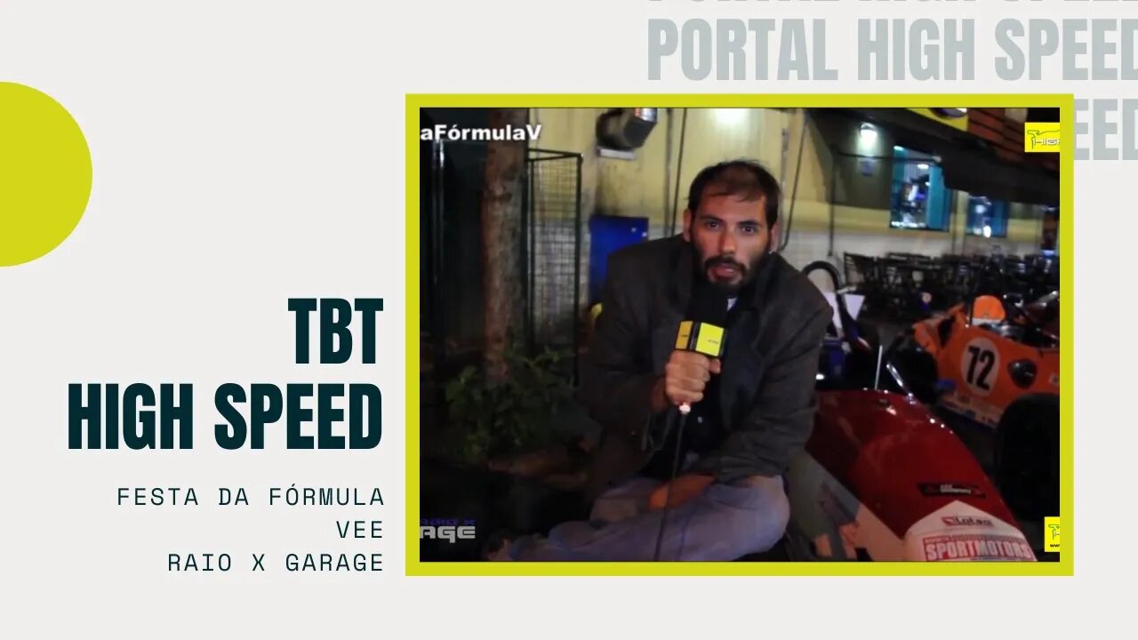 TBT High Speed | Raio X Garage | Festa Fórmula Vee | Temporada 2 | Episódio 9