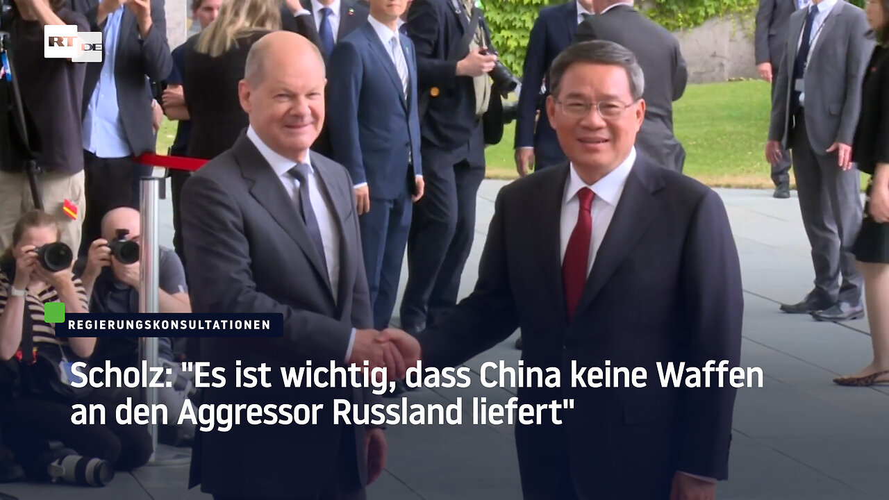 Scholz: "Es ist wichtig, dass China keine Waffen an den Aggressor Russland liefert"