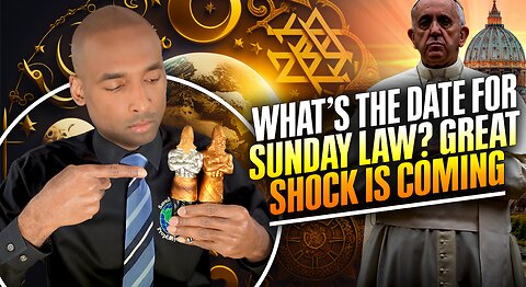 Date For Sunday Law? Great Shock Is Coming. House Of 3 Unclean Spirits Launched.Surprises In Heaven