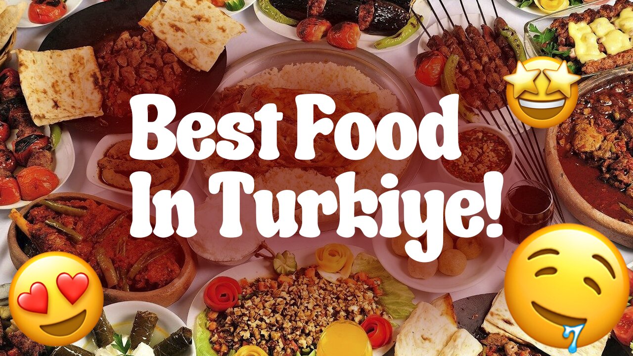 BEST FOOD IN TÜRKİYE!🇹🇷