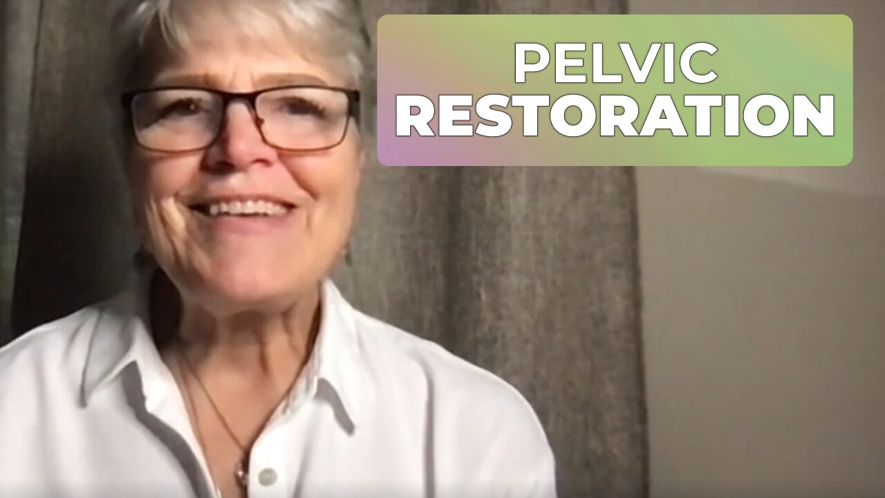 PELVIC RESTORATION FOR MEN & WOMEN