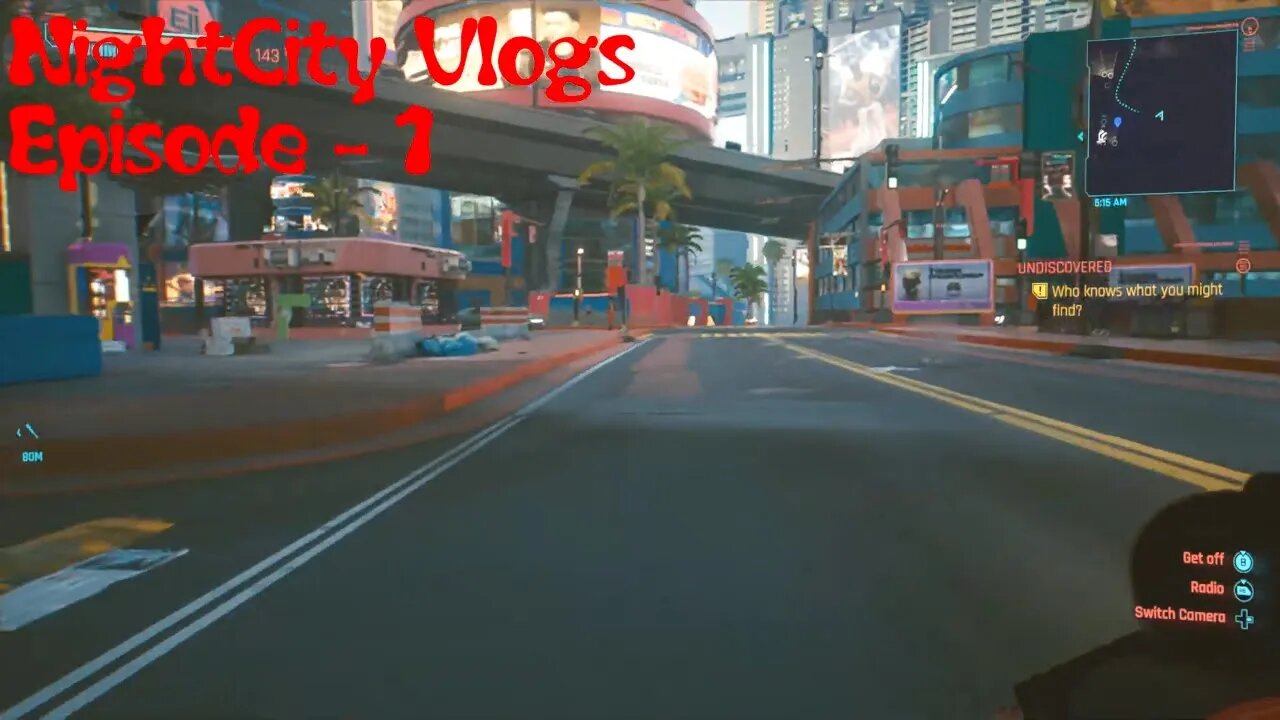 NightCity Vlogs - Episode 1